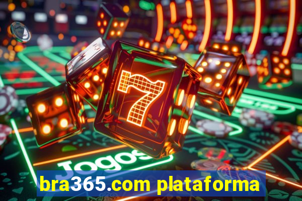 bra365.com plataforma